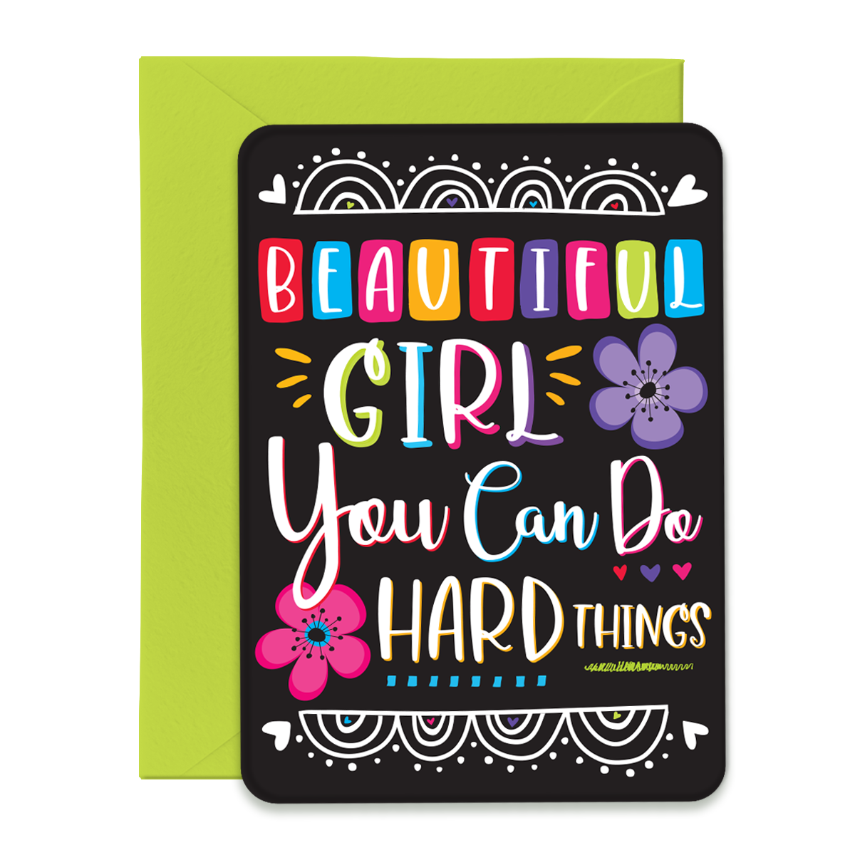 Beautiful Girl You Can Do Hard Things Greeting Card, Post Card with Envelope