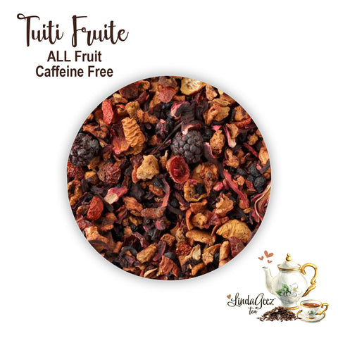 Herbal Loose Leaf Tea | Tuiti Fruiti Tea | Herbal and Fruit Tea | Caffeine Free