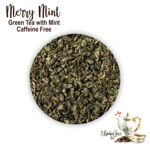 Loose Leaf Tea | Merry Mint Tea | Whole Leaf Green Tea | Caffeine