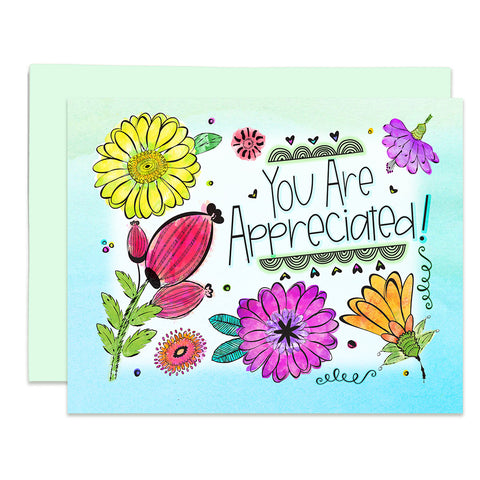 You Are Appreciated Greeting Card, Note Card