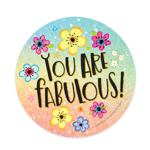 You Are Fabulous Coaster