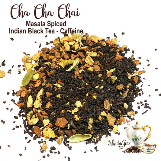 Loose Leaf Tea | Cha Cha Chai Tea | Masala Chai | Spicy Indian Black Tea | Caffeine