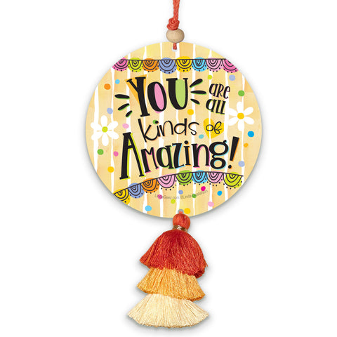 You Are All Kinds of Amazing Car Charm, Room Charm