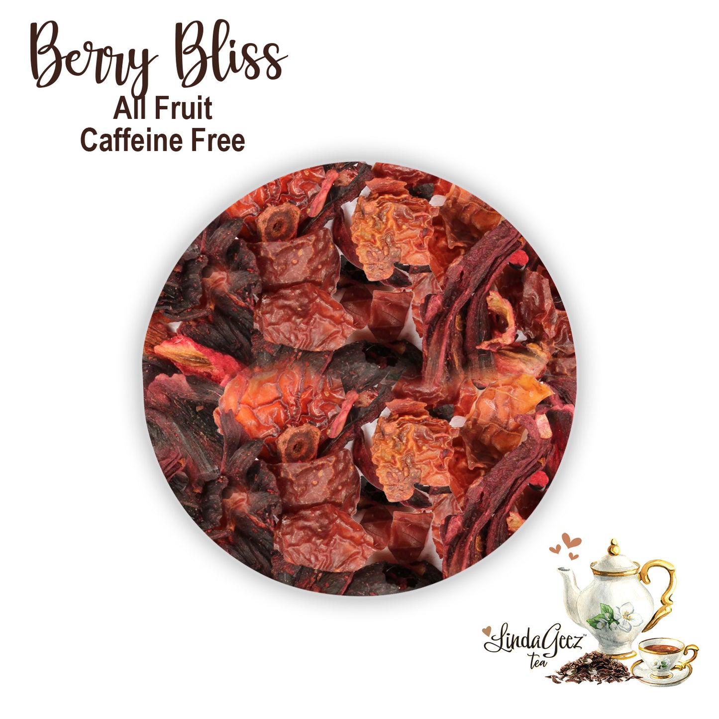 Herbal Loose Leaf Tea | Berry Bliss Fruit Tea | Herbal and Fruit Tea | Caffeine Free