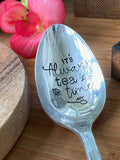 Vintage Hand Stamped Teaspoon | It's Always Tea Time | Silver Plated Vintage Teaspoon