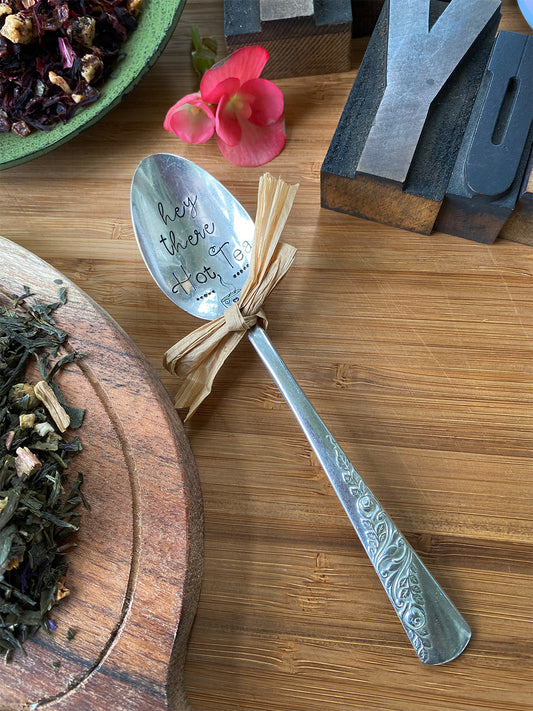 Vintage Hand Stamped Teaspoon | Hey There Hot Tea| Silver Plated Vintage Teaspoon