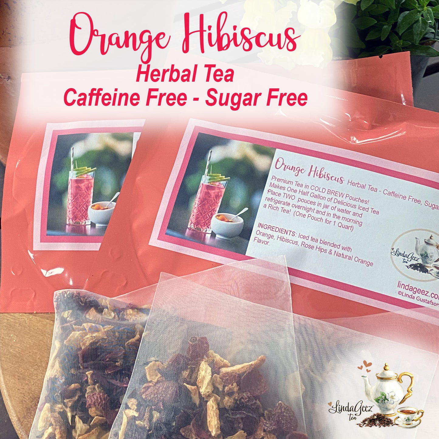 Cold Brew Ice Tea Pouch, Orange Hibiscus Ice Tea Caffeine Free, Sugar Free