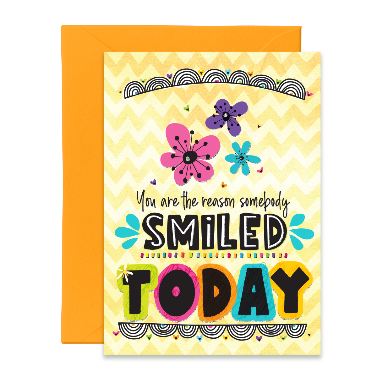 You Are the Reason Somebody Smiled Today 5 x 7 Note Card