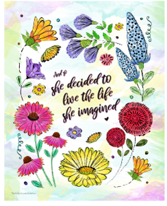 She Decided To Live the Life She Imagined Wildflower Wall Prints