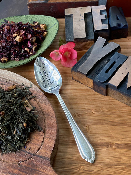 Vintage Hand Stamped Teaspoon |  Tea is Always a Good Idea | Silver Plated Vintage Teaspoon